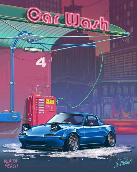 💦 @kalvin.nafd #TopMiata / By @andrewmytro #miatamerch #CarWash Nissan Gtr R34, Jdm Wallpaper, Stance Cars, New Retro Wave, Automotive Artwork, Car Artwork, Mazda Mx 5, Mazda Mx5 Miata, Miata Mx5