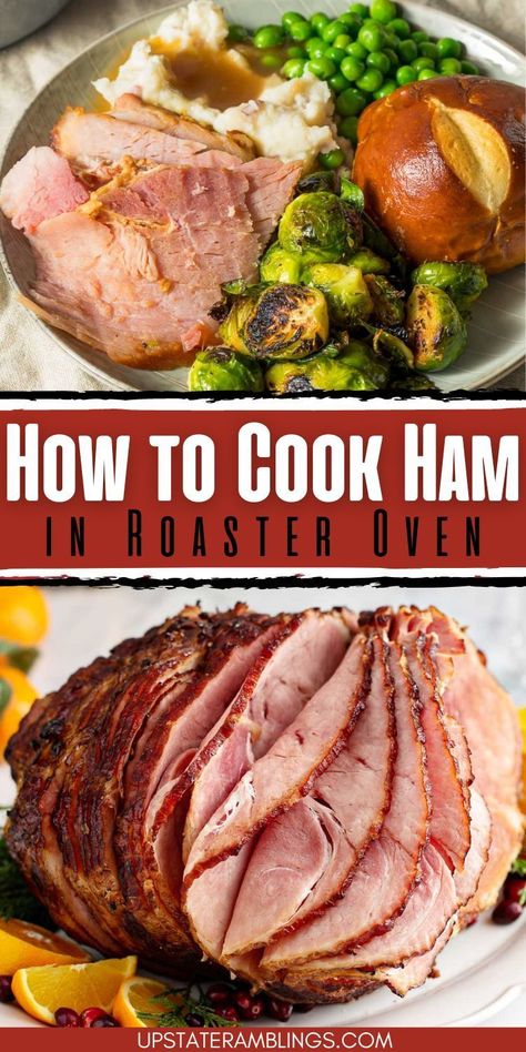 How to Cook Ham in Roaster Oven Ham In An Electric Roaster, Ham In Roaster, Ham In A Roaster Oven, Ham In A Roaster, Cooking Ham In Oven, Baked Spiral Ham, Cooking Spiral Ham, Roaster Oven Recipes, Precooked Ham