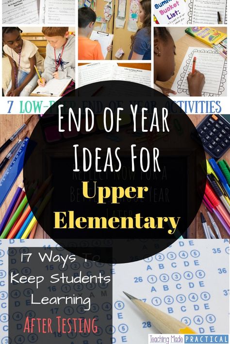 Different ways to help you end the year strong with your 3rd grade, 4th grade, and 5th grade students. Includes ways to keep students engaged and learning after testing is over but before the last week of school, fun activities to help students celebrate (while still learning) the end of the year, and ways to help teachers reflect on the past school year so next year is even better. Last Week Of School Activities 5th Grade, Fun End Of The Year Activities 4th Grade, Last Week Of School Activities 4th Grade, End Of Year 4th Grade Activities, End Of 5th Grade Activities, End Of Year Projects 4th Grade, End Of School Year Activities 5th Grade, 5th Grade Celebration Ideas, After Testing Activities For Students