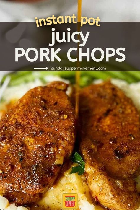 Juicy and tender pork chops on a plate with mashed potatoes being topped with gravy. Instapot Pork Loin Chops, Instant Pot Recipes For Pork Chops, Quick Cooker Pork Chops, Instant Pot Pork Chops Recipes, Instant Pot Boneless Pork Chop Recipes, Instant Pork Chops, Pork Chops In The Instant Pot Boneless, Instant Pot Pork Loin Chops Boneless, Pork Instant Pot Recipes Chops