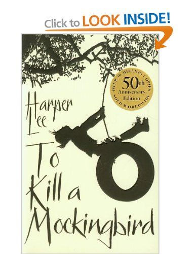 To Kill A Mockingbird: 50th Anniversary edition: Amazon.co.uk: Harper Lee: Books Tattooed Lady, Mocking Bird, Atticus Finch, Kill A Mockingbird, John Wesley, Harper Lee, Andrew Jackson, To Kill A Mockingbird, Atticus