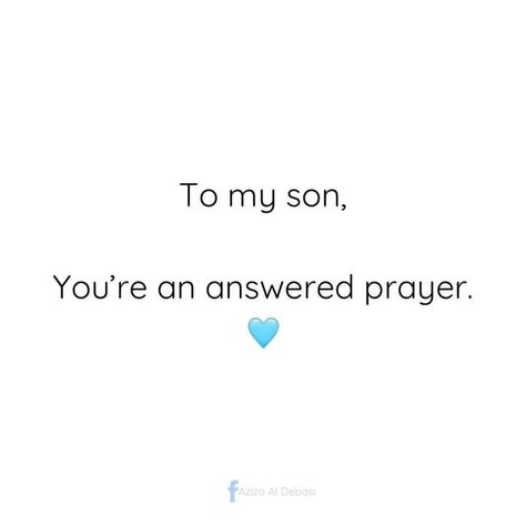 Words To Son From Mother, My Baby Boy Quotes Sons, Quotes For Sons From Mother, Message For My Son, Mom And Son Quotes, Mom Appreciation Quotes, Mother And Son Quotes, Boy Mom Quotes, Boy Mum