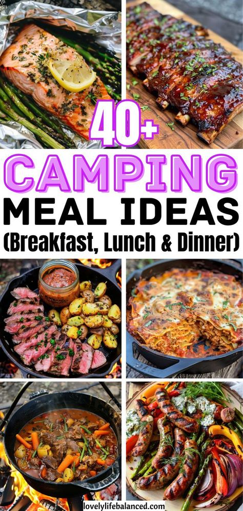 Camping Food Grilling Recipes For Camping, Overlanding Meal Ideas, Campsite Food Ideas, Pre Prep Camping Meals, Camping Premade Breakfast, Easy Camp Food Make Ahead, Campground Dinner Ideas, Make Ahead Breakfast For Camping, Easy Reheat Camping Meals