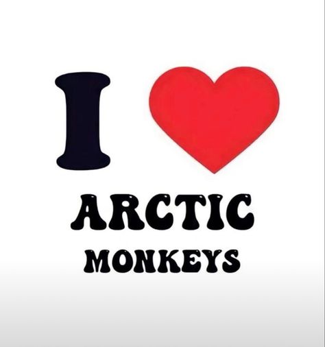 Artic Monkeys, Arctic Monkeys, Monkeys, I Love, Red