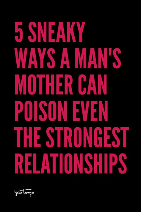 If you feel like your mother-in-law is ruining your relationship, there's an explanation as to why. Here are the 5 ways his mother poisons your relationship, even if she's not doing it on purpose. Overbearing Mother In Law, Mother In Law Problems Quotes, Meddling Mother In Law, Mother In Law Problems, Narcissistic Mother In Law, Frustration Quotes, Mother In Law Quotes, Crazy Mother, Prayer For Mothers