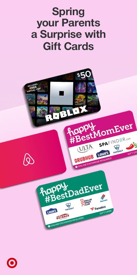 This Father’s Day & Mother’s Day, surprise your parents with a gift that gives them the freedom of choice. Shop $50 gift cards from Roblox, Airbnb, Happy Cards & more. Available at Target. Spa Gift Card, Freedom Of Choice, Caribou Coffee, Dollar Shave Club, Restaurant Gift Cards, Roblox Gift Card, Theatre Gifts, Target Gift Cards, Get Gift Cards