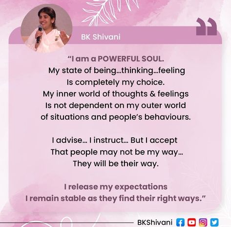 Bk Shivani, Me App, Inner World, Thoughts And Feelings, Motivate Yourself, Daily Affirmations, My Way, Affirmations, Feelings