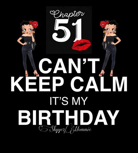 Happy 51st Birthday To Me 51 Years Old Birthday Quotes, 51st Birthday Quotes, Happy 51 Birthday Quotes, Happy 51st Birthday Wishes, 51 Birthday Party Ideas, 51st Birthday Ideas Women, 51 Birthday Quotes, Happy 51st Birthday, Happy Birthday Month