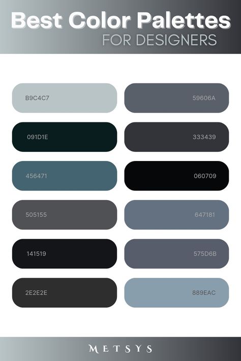 Blue Grey Black Color Scheme, Colors That Go With Black And Gray, Colors That Go With Dark Grey, Colors That Compliment Grey, Industrial Color Palette, Grey Color Pallets, Gray Pallet, Colours That Go With Grey, Best Color Palettes