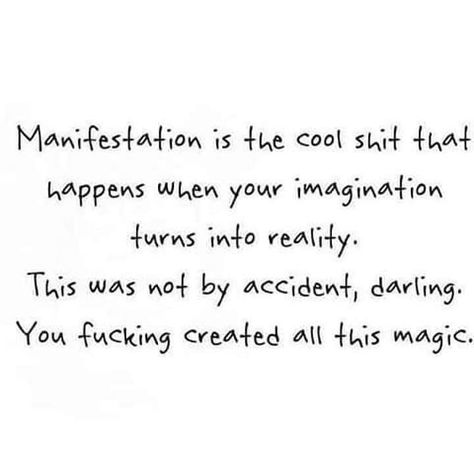 Imagination Creates Reality, Manifestation Is Real, Create Reality, Logical Thinking, The Cool, Affirmations, In This Moment, Turn Ons