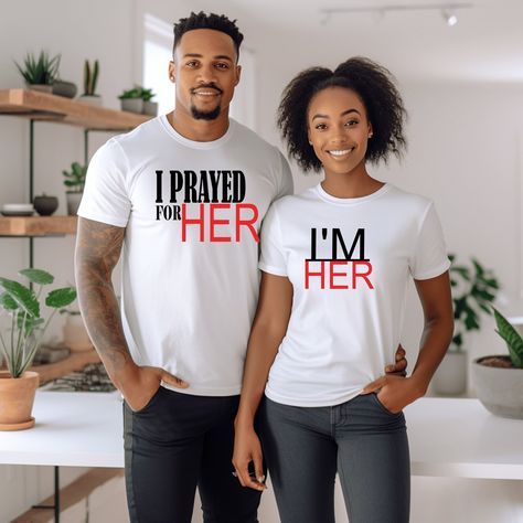 I Prayed for Him I'm Him T-Shirt, Matching Couples Shirts, Christian Couples Shirts, Faith Shirt | Date Night Couples, Valentines Day Tees Christian Husband And Wife Shirts, His And Hers Tshirt Ideas, T Shirt For Couples, Women King, Couples Valentines Day, Matching Couples Shirts, Couples Matching Outfits Swag, Christian Tee Shirts, Christian Shirts Designs