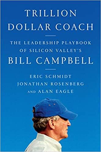 Trillion Dollar Coach: The Leadership Playbook of Silicon Valley’s Bill Campbell was an absolutely gripping read about a legendary coach… Bestsellers Books, Bill Campbell, Best Poetry, Master Mind, Larry Page, Leadership Lessons, Edward Snowden, Trust In Relationships, Management Books