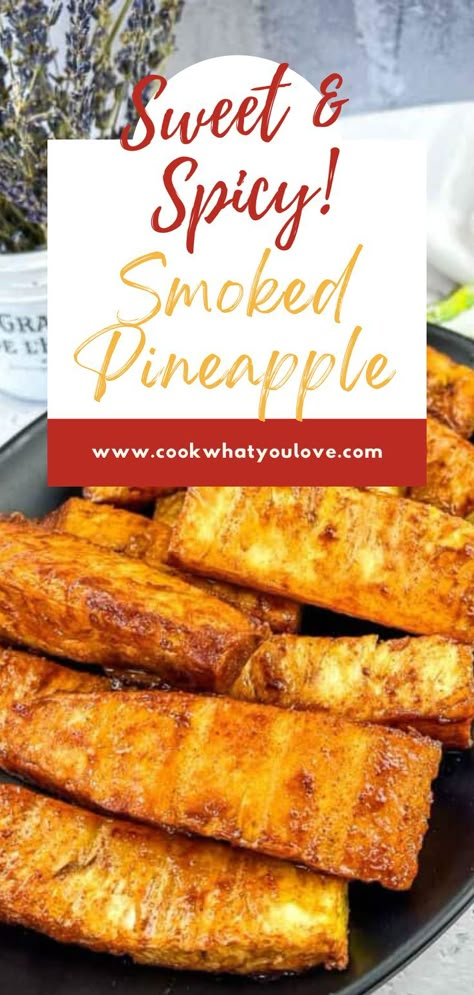 Multiple pieces of smoked pineapple on a black plate. Smoked Pineapple, Smoker Grill Recipes, Easy Smoker Recipes, Pellet Smoker Recipes, Traeger Grill Recipes, Green Egg Recipes, Traeger Recipes, Pellet Grill Recipes, Pineapple Recipes