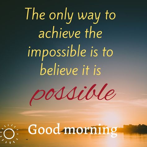 Good Morning Success Quotes, Positive Good Morning Quotes Happiness Motivation, Good Morning Inspirational Quotes Wise Words, New Good Morning Quotes Motivation, Good Morning Positive Thoughts, Positive Good Morning Quotes Inspiration Beautiful, Morning Motivational Quotes For Success, Positive Good Morning Quotes Motivation, Good Morning Team