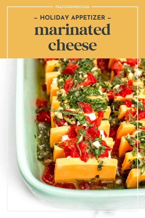 Made with fresh herbs, Marinated Cheese is the ultimate make-ahead appetizer for your next party. Guests will be asking for this easy recipe! Marinated Cream Cheese, Marinade Cheese Party Appetizers, Marinated Cheese Recipe, Marinating Cheese, Best Appetizer Recipes For Parties, Marinated Cheese Appetizer, Blue Cheese Stuffed Olives, Frozen Drinks Alcohol, Marinated Cheese