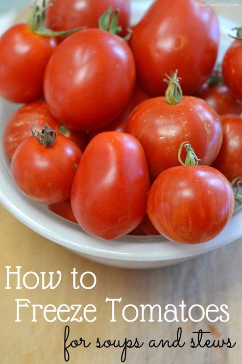 How to Freeze Tomatoes for Sauces and Soups Freezing Produce, Make A Trellis, How To Freeze Tomatoes, Medical Garden, Fresh Healthy Recipes, Grow Carrots, Freezing Tomatoes, Freezing Vegetables, Freezing Fruit