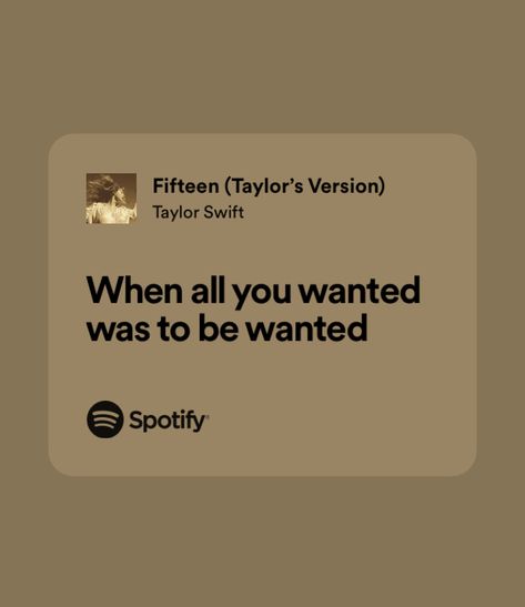 Wanting Was Enough Taylor Swift, Fifteen Lyrics Taylor Swift, Fearless Album Lyrics, Fearless Album Taylor Swift, Playlists Apple Music, Fifteen Lyrics, Taylor Swift Fearless Songs, Taylor Swift Inspired Crochet, Fifteen Taylor Swift