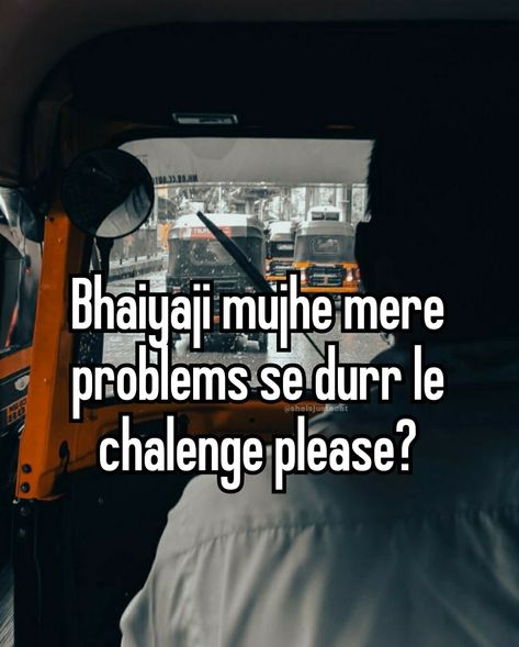 Auto Rickshaw Captions, Funny Pov Captions, Toxic Quotes, Funny Snapchat Stories, Desi Humour, Weird Photos, Auto Rickshaw, Snap Streaks, Short Instagram Captions