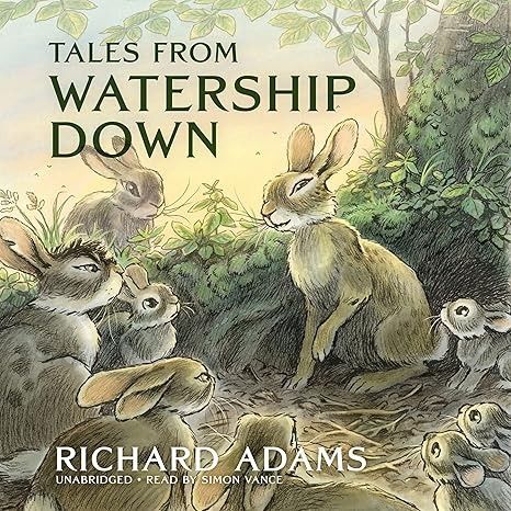 Tales from Watership Down (Watership Down, Book 2): Richard Adams: 9798212389839: Amazon.com: Books Watership Down Book, Coraline Neil Gaiman, The Graveyard Book, Heroic Age, Watership Down, The Last Unicorn, Chronicles Of Narnia, Animal Books, Ghost Stories