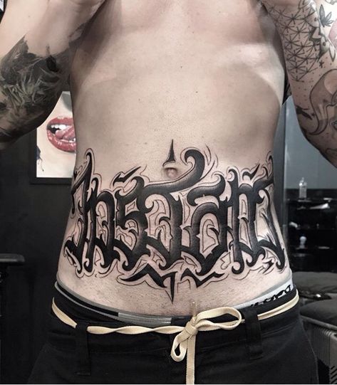 Abdomen Tattoo, Belly Tattoo, Tattoos Men, Chicano Tattoo, Writing Tattoos, Ink Inspiration, Stomach Tattoos, Calligraphy Styles, New Artists