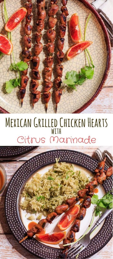 Mexican Grilled Chicken Hearts - A simple and delicious way to serve meaty, iron-rich hearts... Mexican Grilled Chicken Hearts With Citrus Marinade soaks in Mexican spices and orange, lime, and lemon juices, and spends only a few minutes on the grill! organ meats | chicken hearts | grilled hearts | healthy Mexican recipes Chicken Hearts And Gizzards Recipes, Chicken Heart Recipes, Organ Meat Recipes, Chicken Hearts Recipe, Organ Recipes, Heart Healthy Chicken Recipes, Mexican Grilled Chicken, Healthy Chicken Recipe, Chicken Hearts