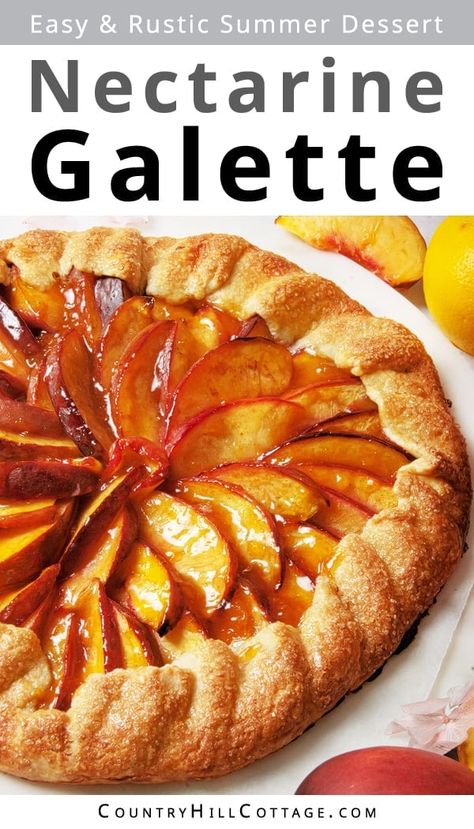 Things To Make With Nectarines, Nectarine Galette Recipe, Baking With Nectarines, Recipes For Nectarines, Nectarine Bread Recipes, Nectarines Recipes Dessert, Nectarine Tart Recipe, Recipes Using Nectarines, Nectarine Pie Recipes