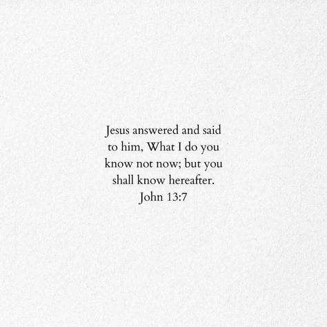 John 13, Faith Scripture, Losing A Loved One, Christian Quotes, Did You Know, Jesus, Quotes