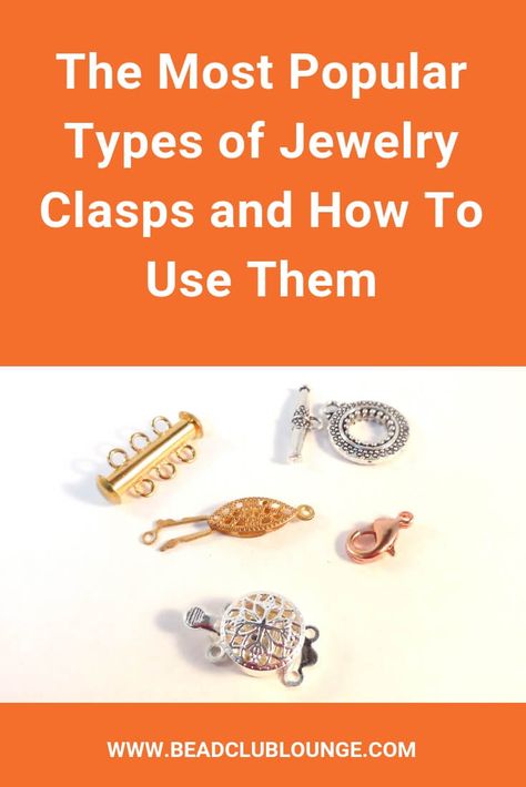 Different Types Of Jewelry Clasps, Diy Clasps For Jewelry, Beading Basics, Jewelry By Brand, Jewelry Staples, Jewelry Clasps, Jewelry Armoire, Expensive Jewelry, Precious Jewelry