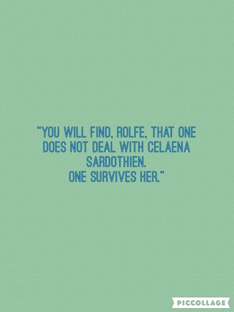 Empire of Storms (Throne of Glass #5) by Sarah J. Maas Empire Of Storms Quotes, Storms Quotes, Celeana Sardothian, Tog Series, Aelin Ashryver Galathynius, Celaena Sardothien, Evil Person, Throne Of Glass Books, Acotar Series