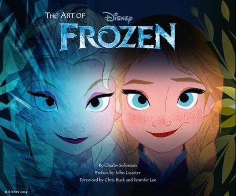 Anna and Elsa grace the cover of 'The Art of Frozen' Frozen Book, Film Frozen, Frozen Art, Jennifer Lee, Cartoon Drawing Tutorial, Musical Film, Marvel Daredevil, Color Script, Toy Story 3