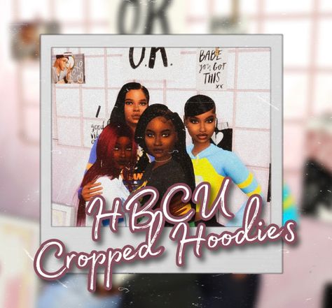 HBCU Cropped Hoodies | Princess Maiaveli on Patreon Sims 4 Hbcu, Hoodies Brown, Cc Eyes, Black Sitcoms, Sims 4 Cc Eyes, Cc Folder, Cc Clothes, Sims 4 Clutter, Free Sims 4