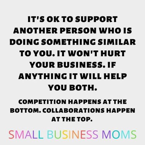 Thursday Tip! Competition happens at the bottom, Collaboration happens at the top. Let's all be friends🙂🩷 Business Owner Quotes, Owner Quotes, Small Business Owner Quotes, Business Owner Quote, Support Small Business Quotes, Network Marketing Quotes, Business Quote, Support Quotes, Small Business Quotes