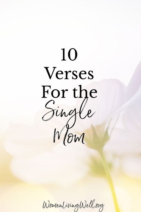 It's not easy being a single mom. But when we are weak, God's strength can shine through us. Here are 10 Bible verses for the single mom. #Biblestudy #singlemom #WomensBibleStudy #GoodMorningGirls Single Mom Inspiration, Being A Single Mom, Bible Verse For Moms, Inspirational Quotes For Moms, Women Living Well, How To Be Single, Single Mama, Good Morning Girls, Cute Bibles