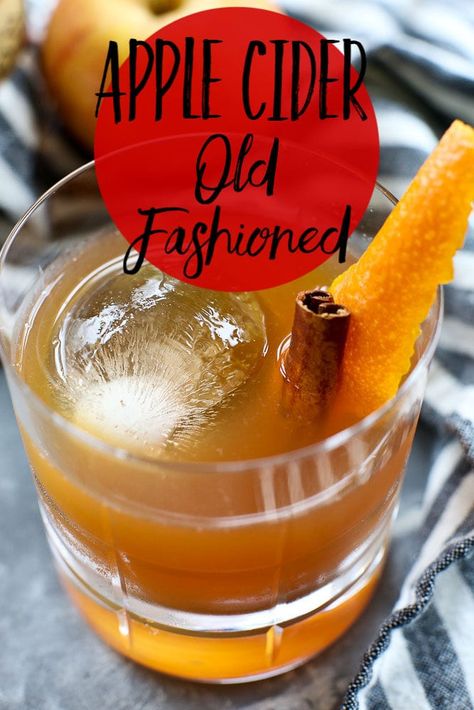 THE BEST Apple Cider Old Fashioned Recipe #applecider #oldfashioned #cocktail #lowsugar #easy #recipes #drinks #party #fall Cider Old Fashioned, Apple Cider Drink, Best Apple Cider, Cider Drinks, Apple Cider Cocktail, Apple Drinks, Old Fashioned Drink, Apple Cider Recipe, Coctails Recipes