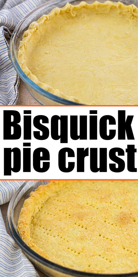 Bisquick pie crust with no egg is easy to make. Fill with apple pie, meat or quiche inside for dinner or dessert with 3 ingredient pie crust. Easy Pot Pie Crust, Bisquick Pie Crust, Potpie Crust Recipe, Bisquick Pie, Quick Pie Crust, 3 Ingredient Pie, Quiche Crust Recipe, Quiche Pie Crust, Easy Microwave Recipes