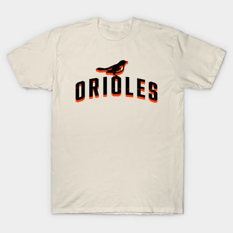 Orioles with Oriole by throwzack Vintage Sports, Shirt Designs, Tshirt Designs, T Shirts, Sports, T Shirt