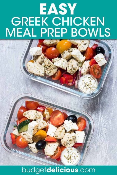 two glass dishes with greek chicken salad Greek Chicken Meal Prep, Greek Chicken Meal, Greek Chicken Recipe, Easy Greek Chicken, Greek Chicken Bowls, Protein Lunches, Chicken Meal Prep Bowls, Chicken With Veggies, High Protein Lunch Ideas