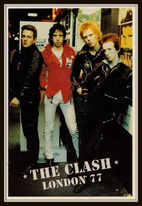 The Clash 70s, Punk Music Poster, The Clash Poster, Lucas Lima, Mick Jones, 70s Punk, Estilo Cholo, Joe Strummer, Punk Scene