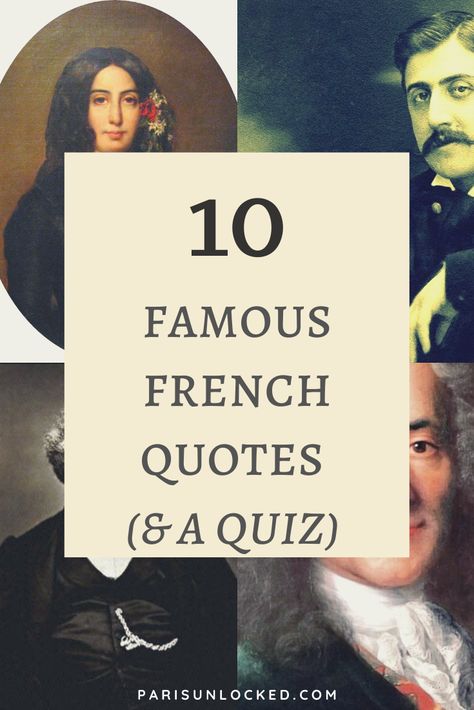 These 10 memorable #quotes from famous #French #writers, #artists, #philosophers, scientists Best French Quotes, Famous French Quotes, French Words Quotes, Language Tips, Short Quiz, French Lifestyle, Knowledge Quiz, French People, Most Famous Quotes