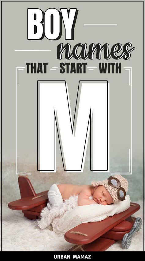 M Boy Names, Names Starting With M, M Names, Names Starting With A, Unique Baby Boy Names, Unique Boy Names, The Letter M, Baby Name List, Boy M