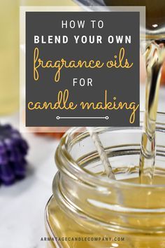 Diy Fragrant Candles How To Make, Candle Making Oil Blends, Fragrance Oil Recipes Candle, Fragrance Oil Blends For Candle Making, Candle Making Scent Recipes Diy, Candle Making Fragrance Blends, Candle Fragrance Recipes How To Make, How To Make Fragrance Oil, Candle Fragrance Oil Blends