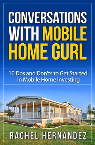 Buying A Mobile Home, Real Estate Investing Rental Property, Mobile Home Living, Mobile Home Parks, Investing 101, Mobile Homes, Trailer Park, Manufactured Home, Book Release