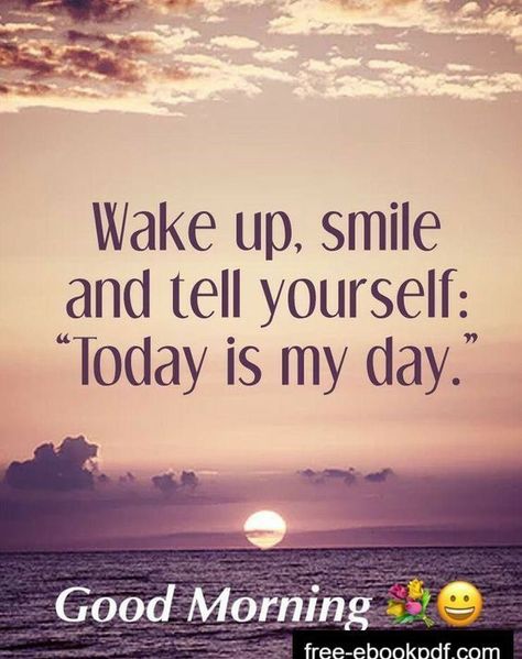 Quotes To Start The Day, Beautiful Day Quotes, Good Morning Honey, Today Is My Day, Happy Day Quotes, Good Morning Greeting Cards, Good Morning Today, God Natt, Good Morning Sunshine Quotes