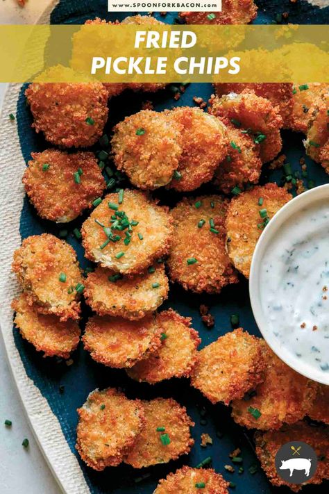 Fried Pickle Chips, Cheese Dipping Sauce, Spoon Fork Bacon, Dill Pickle Chips, Pickle Chips, Homemade Ranch Dressing, Fried Pickles, Great Appetizers, Spoon Fork