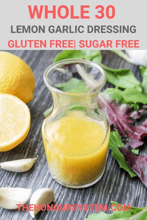 This Easy Lemon & Garlic Dressing is sugar free making it Whole 30 friendly and a great salad dressing you can make in under five minutes! #whole30 #vegan #glutenfree Best Foods For Colds, Sugar Free Salad Dressing, Garlic Salad Dressing, Lemon Salad Dressings, Lemon Salad, Easy Salad Dressing, Salad Dressing Recipes Homemade, Healthy Salad Dressing, Homemade Salads