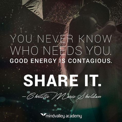 Share these words of wisdom and your energy with your friends. :) Sheldon Quotes, Christie Marie Sheldon, Form Of Energy, Removing Negative Energy, Positive Living, Positive People, Energy Healer, Healing Meditation, Good Energy