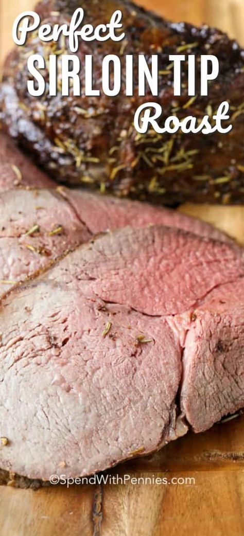 Don’t be afraid to prepare this sirloin tip roast recipe, it is a lot easier than you think! All it takes is a little bit of seasoning and this beef sirloin tip roast can be prepped, roasted and served in no time at all. #spendwithpennies #sirlointiproast #sirloinroast #easydinner #simpledinner #beef #roastbeef #beefdinner #weeknightmeal #howtocookroastbeef #howtocooksirlointip Sirloin Roast Recipes, Beef Sirloin Tip Roast, Cabbage Steaks Recipe, Roasted Vegetables With Chicken, Tip Roast, Sirloin Tip Roast, Sirloin Roast, Rib Roast Recipe, Standing Rib Roast