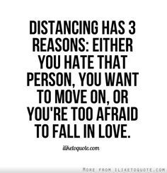 Afraid To Fall In Love, Quotes About Love And Relationships, Move On, Amazing Quotes, A Quote, Love Words, Popular Memes, The Words, Great Quotes