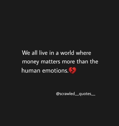 Money Matters, Human Emotions, Incoming Call, Incoming Call Screenshot, Money, Human, Quotes