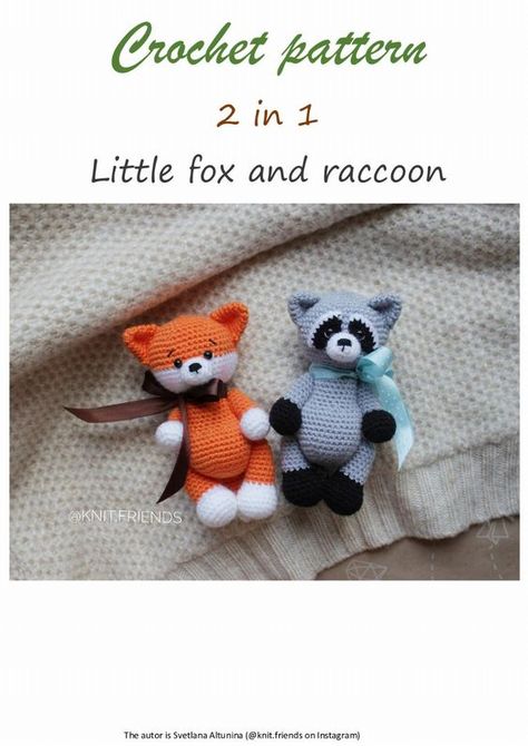 Crochet pattern 2 in 1 Little fox and raccoon Fox And Raccoon, Baby Stacking Toys, Dave Eggers, Crocheted Fox Pattern, Amigurumi Fox, B 17, Fox Pattern, Flower Fairies, Pink Lady